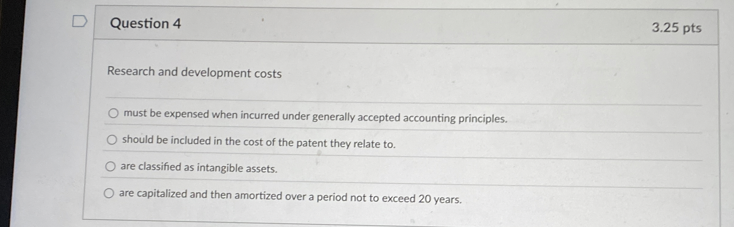 Question 4 3 . 2 5 pts Research and development