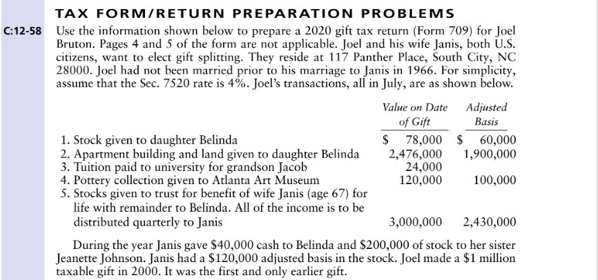 TAX FORM/RETURN PREPARATION PROBLEMS C:12-58 Use