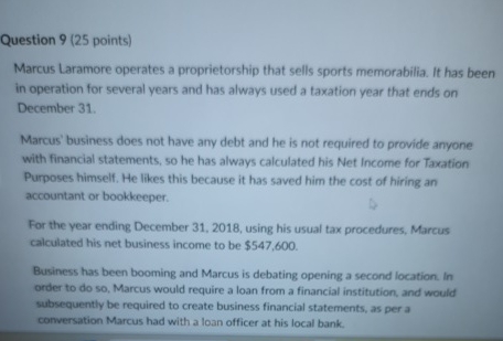 Question 9 ( 2 5 points ) Marcus Laramore