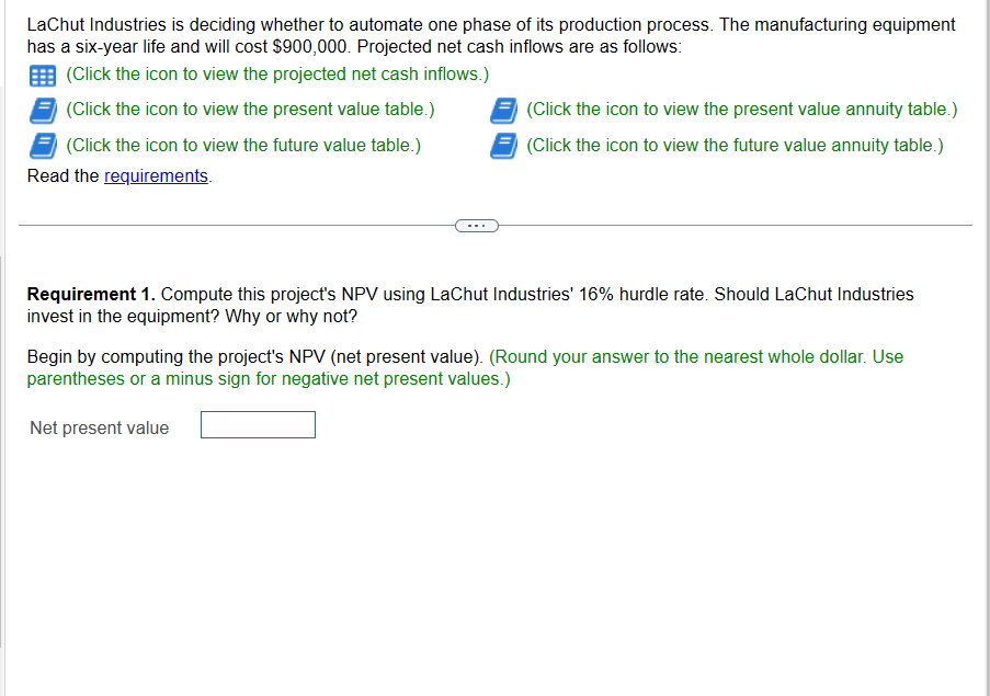 10 LaChut Industries is deciding whether to