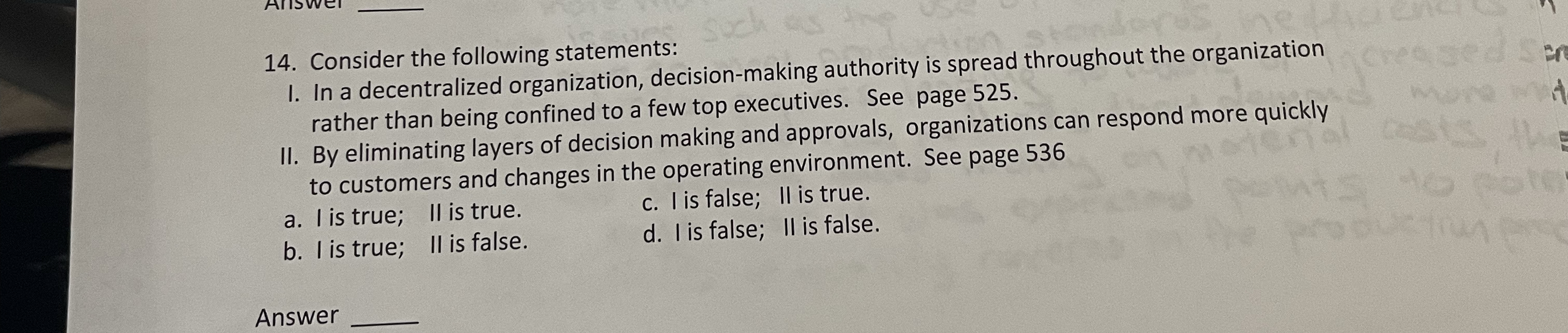 Consider the following statements: I. In a