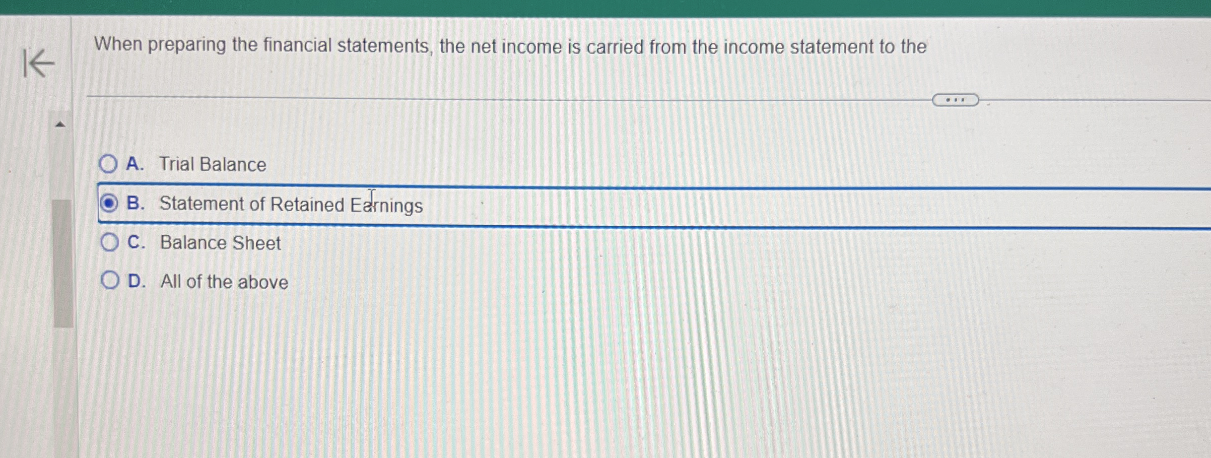 When preparing the financial statements, the net