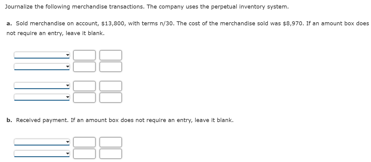 Journalize the following merchandise