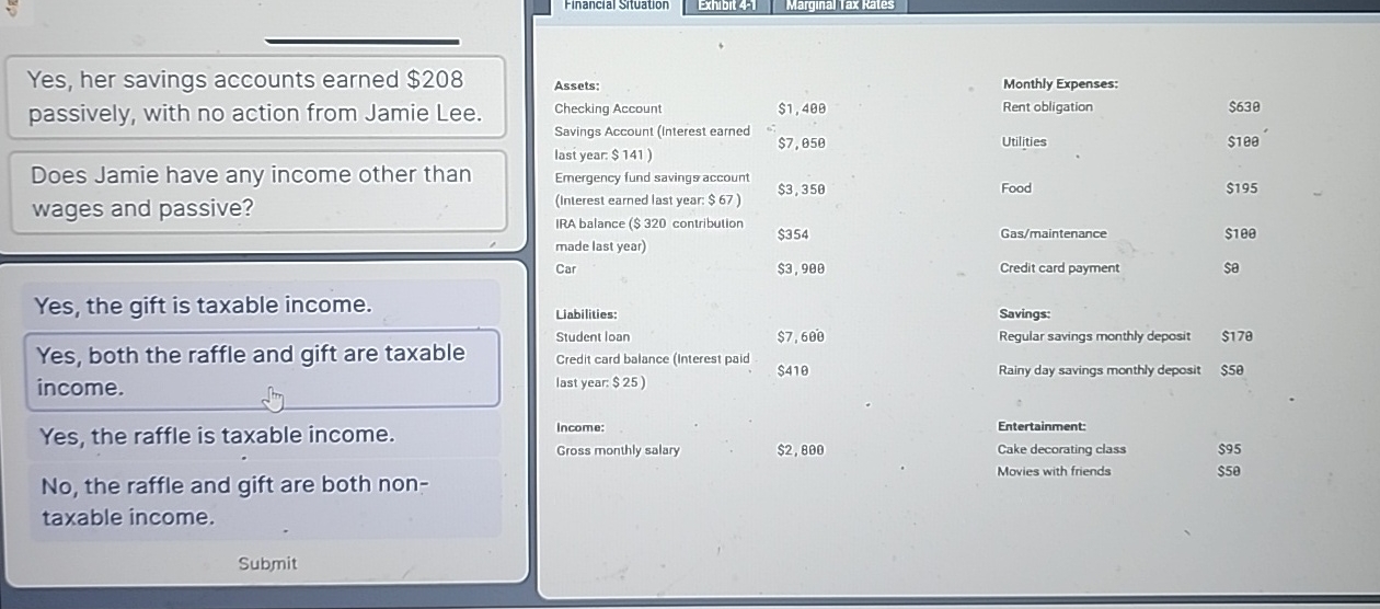 Yes, her savings accounts earned $ 2 0 8