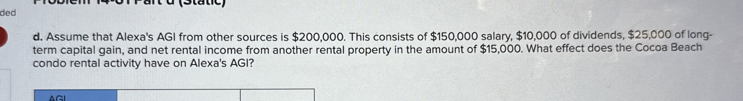 d . Assume that Alexa's AGI from other sources is