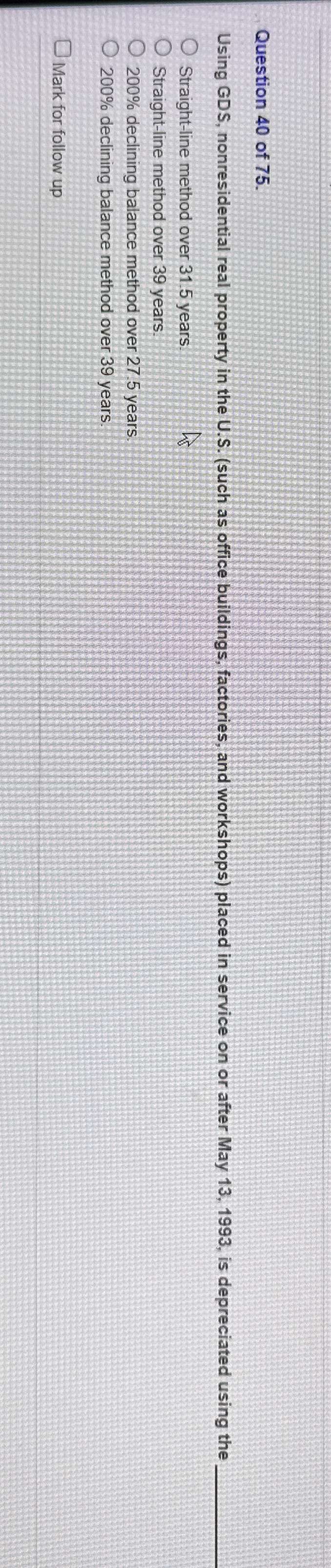 Question 4 0 of 7 5 . Using GDS , nonresidential