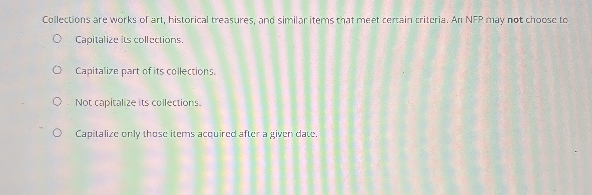 Collections are works of art, historical