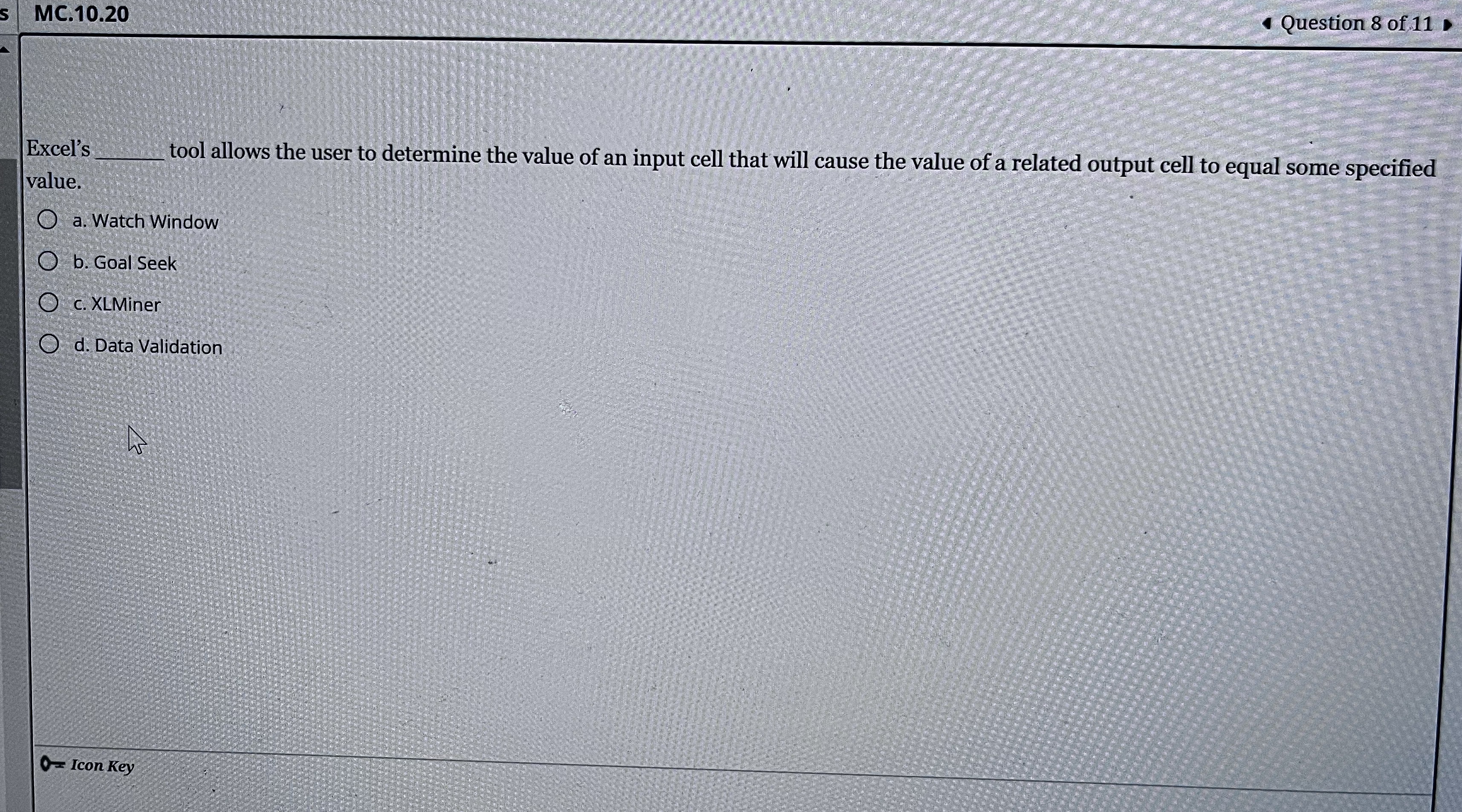 MC. 10.20 Question 8 of 11 Excel's tool