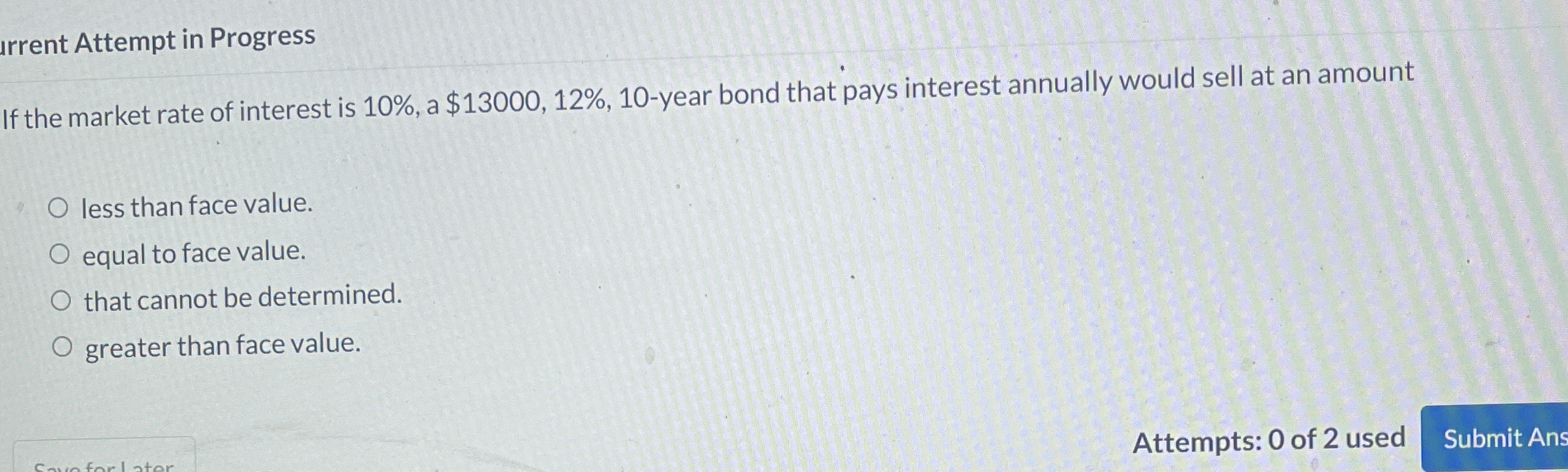 Irrent Attempt in Progress If the market rate of