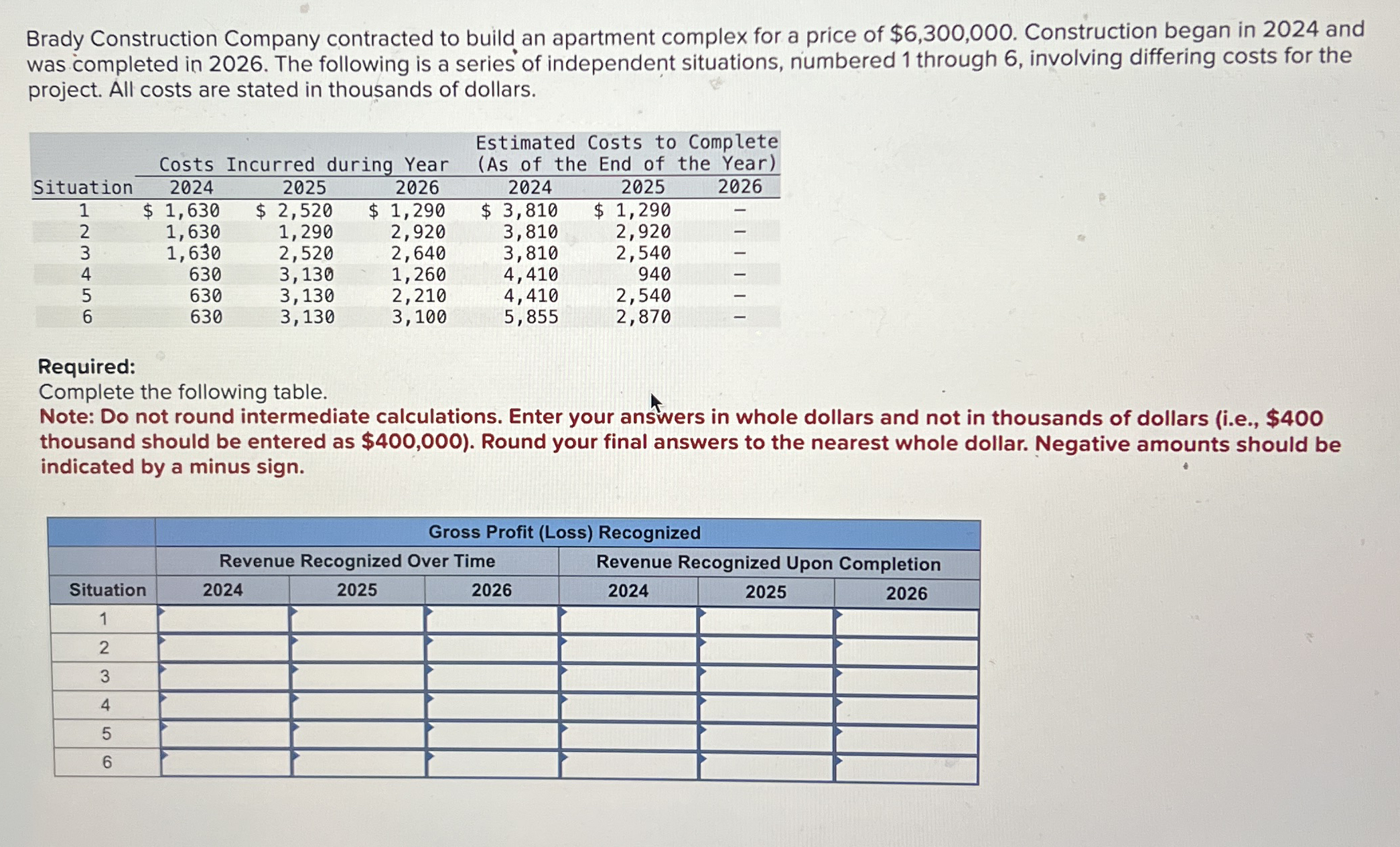Brady Construction Company contracted to build an