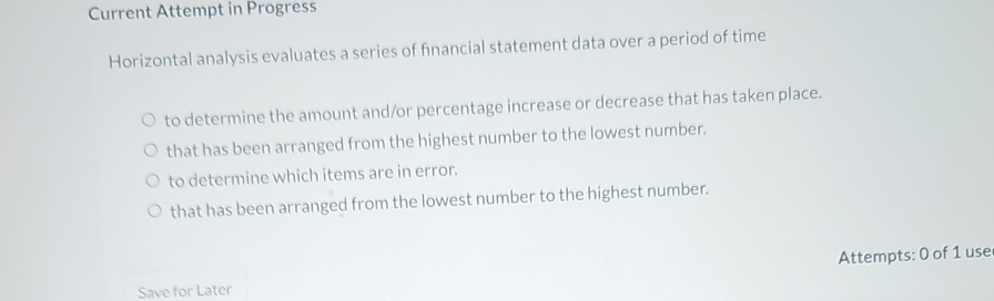 Current Attempt in Progress Horizontal analysis