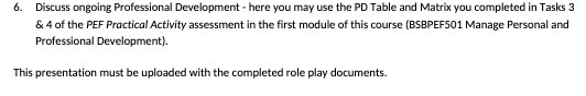 6. Discuss ongoing Professional Development -