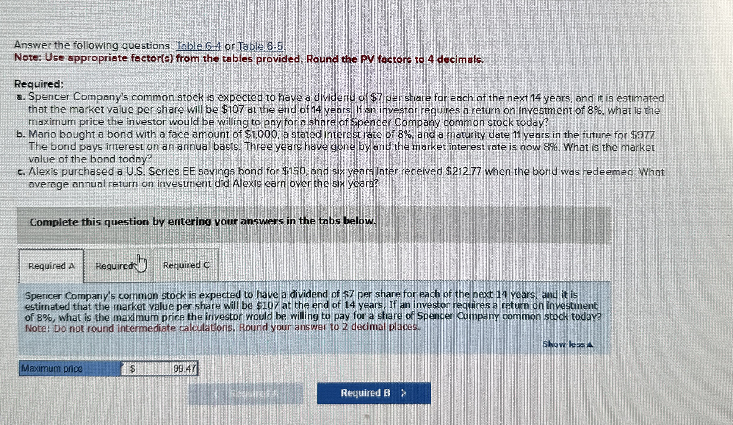Answer the following questions. Table 6 - 4 or