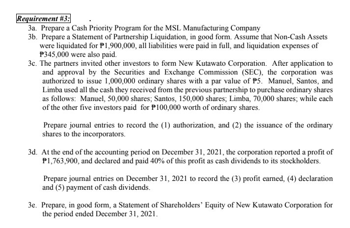 Requirement #3: 3a. Prepare a Cash Priority