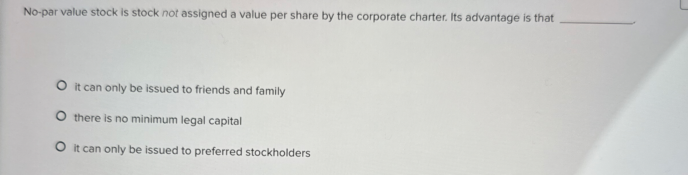 No - par value stock is stock not assigned a