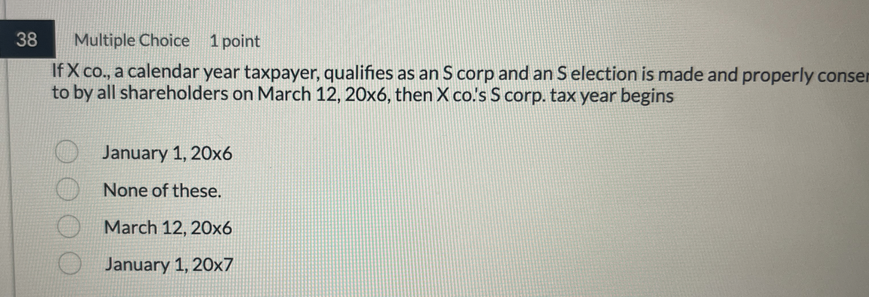 3 8 Multiple Choice 1 point If X co . , a