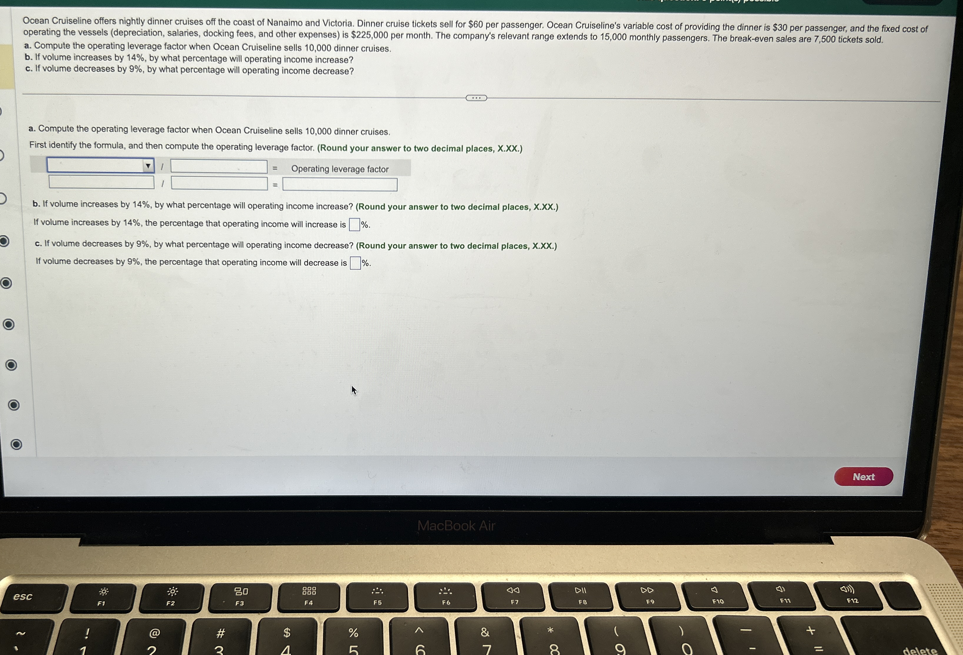 a . Compute the operating leverage factor when