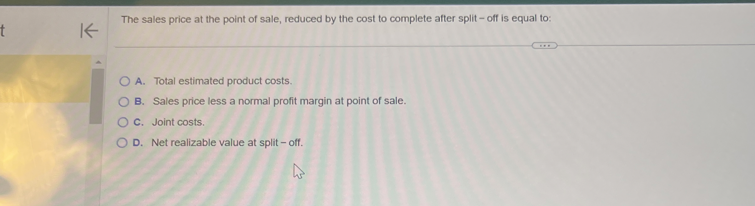 The sales price at the point of sale, reduced by