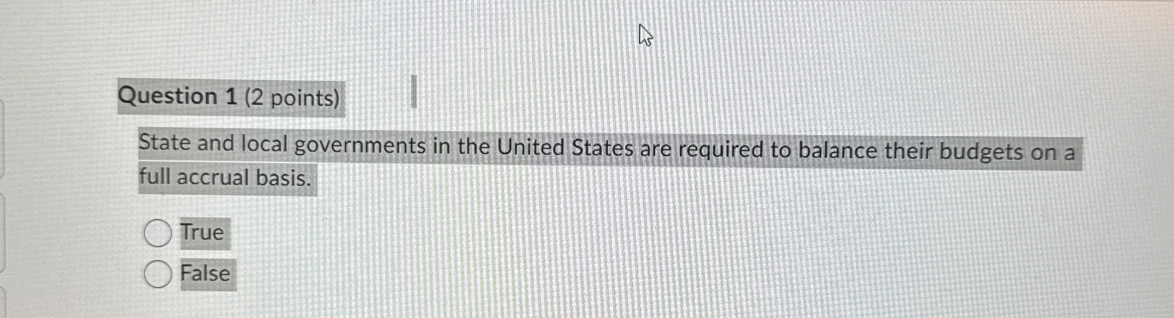 Question 1 ( 2 points ) State and local