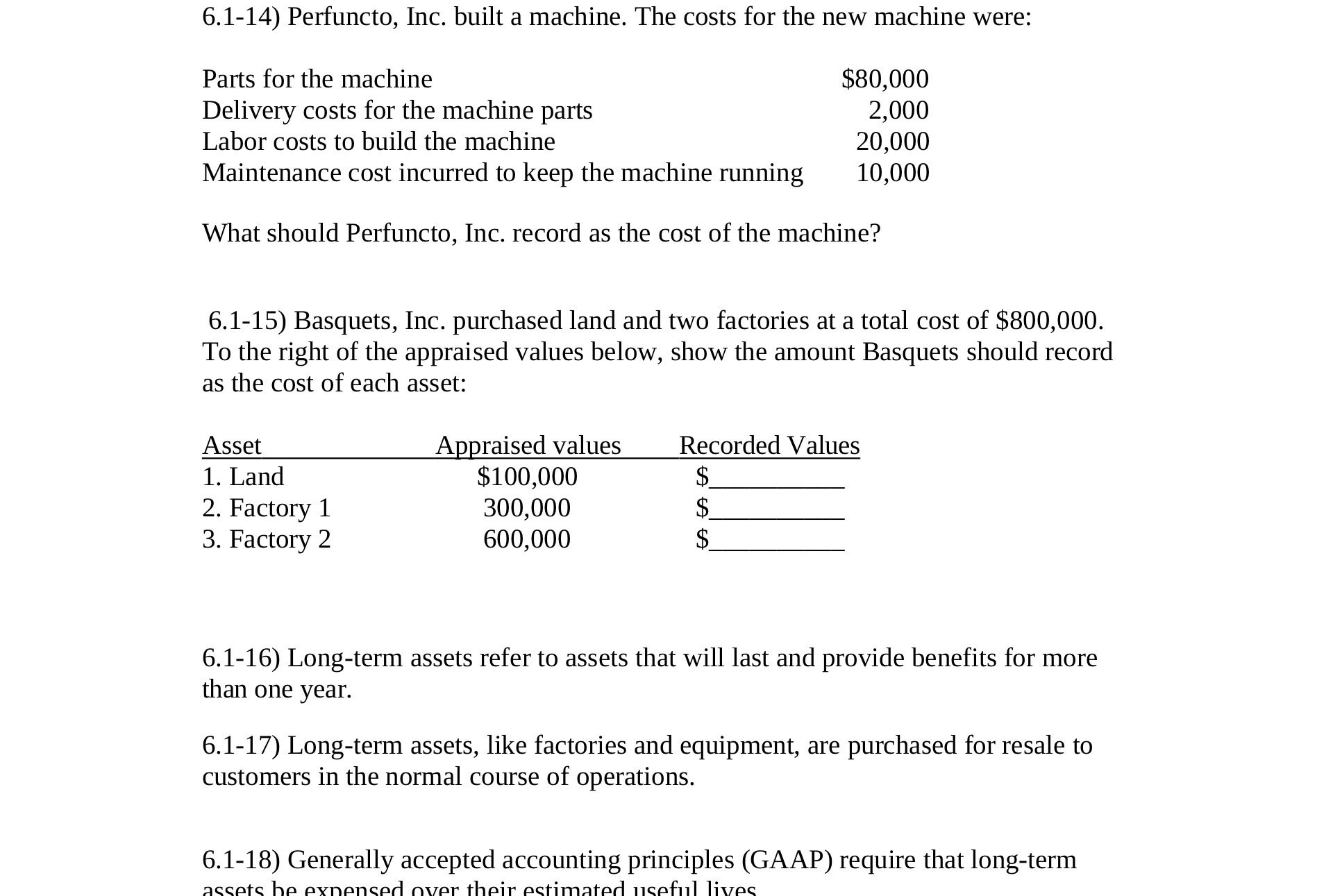 6.1-14) Perfuncto, Inc. built a machine. The