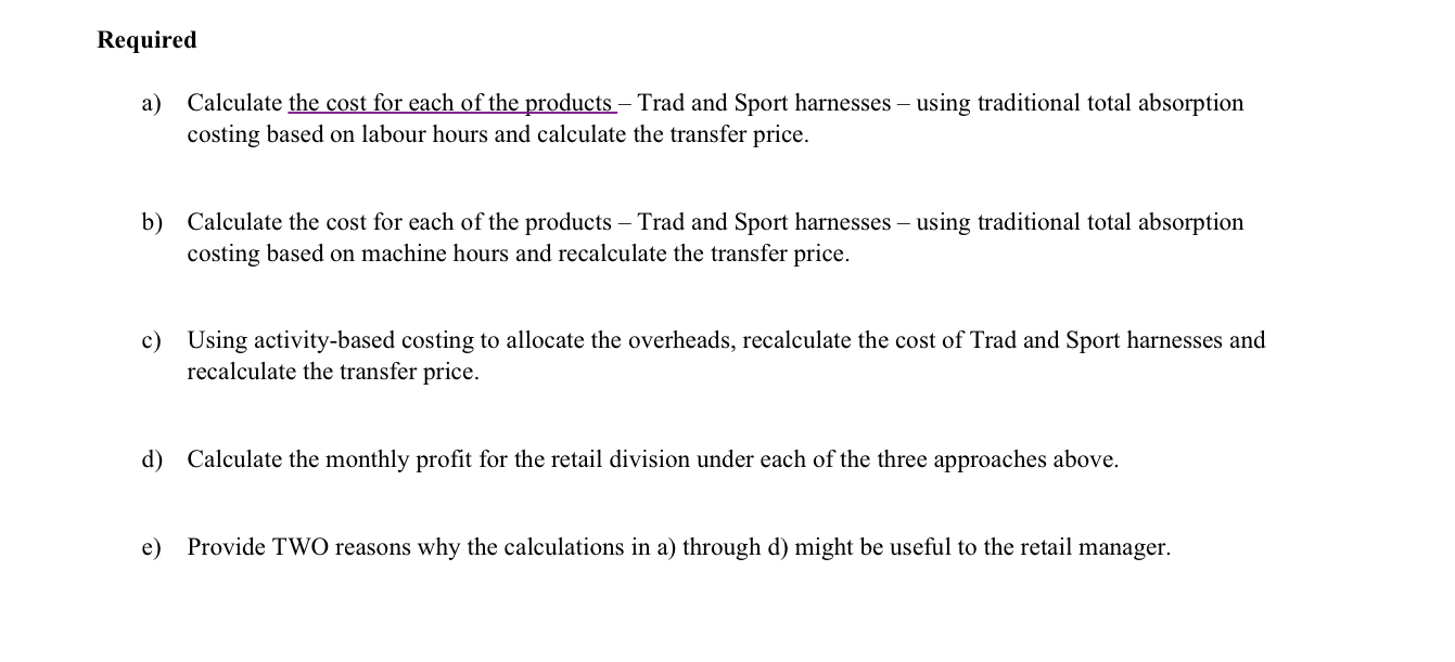 Question 4 : Traditional Costing Versus Activity