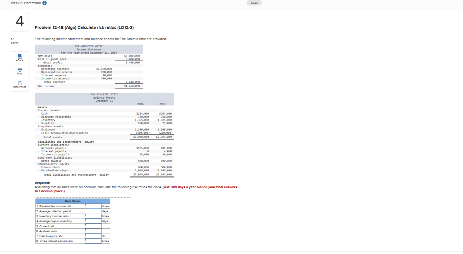 Problem 1 2 - 4 B ( Algo ) Calculate risk ratios