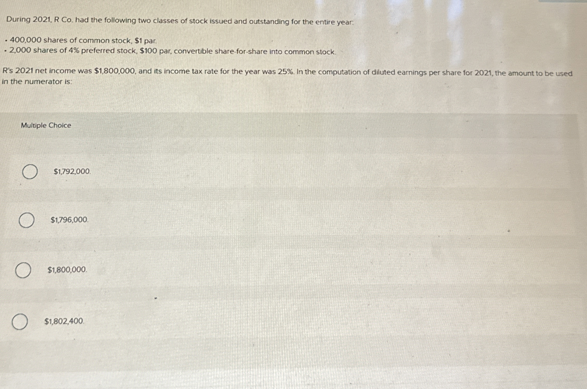 During 2 0 2 1 , R Co . had the following two