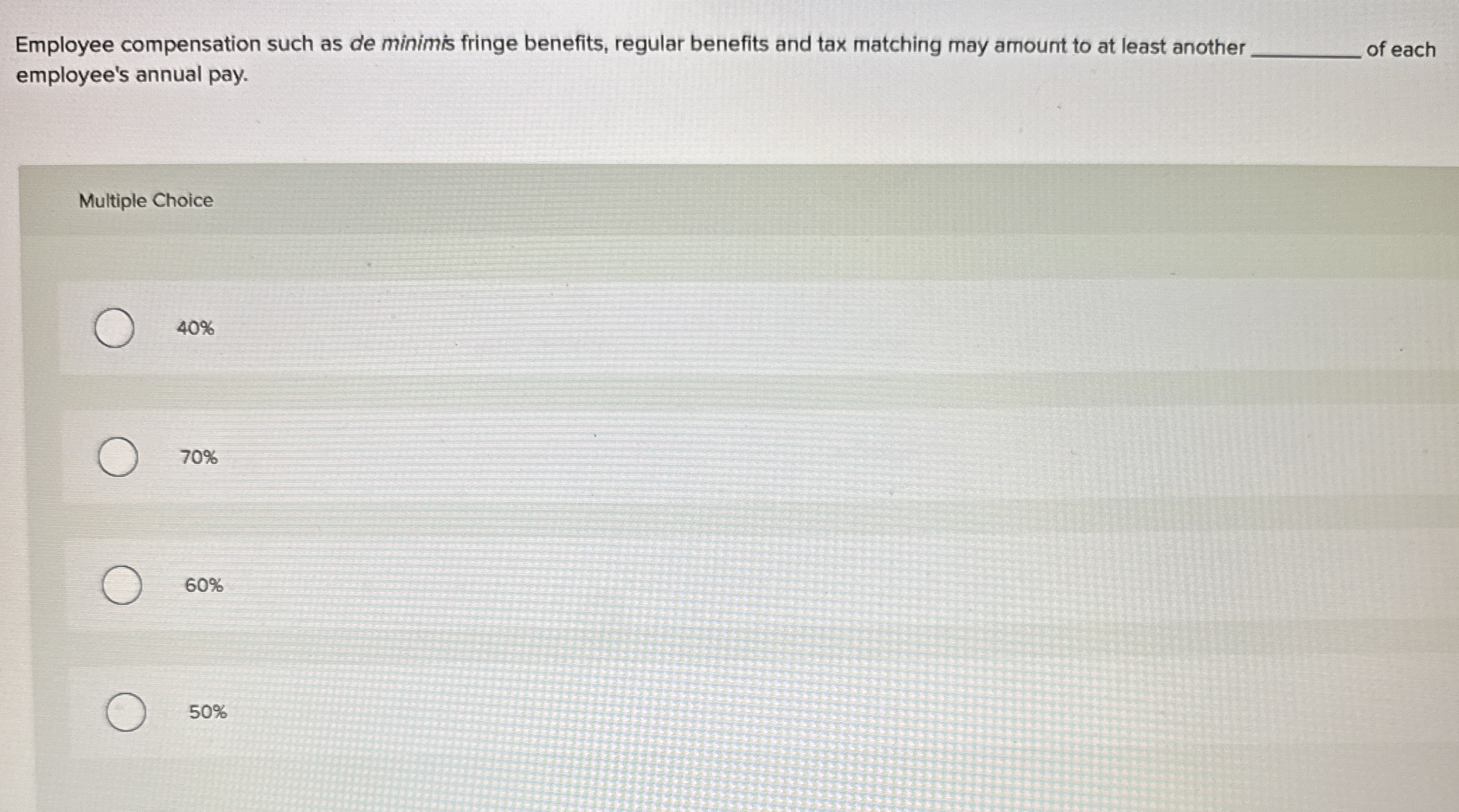 Employee compensation such as de minimis fringe