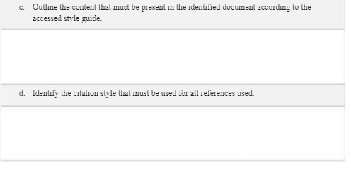 c. Outline the content that must be present in