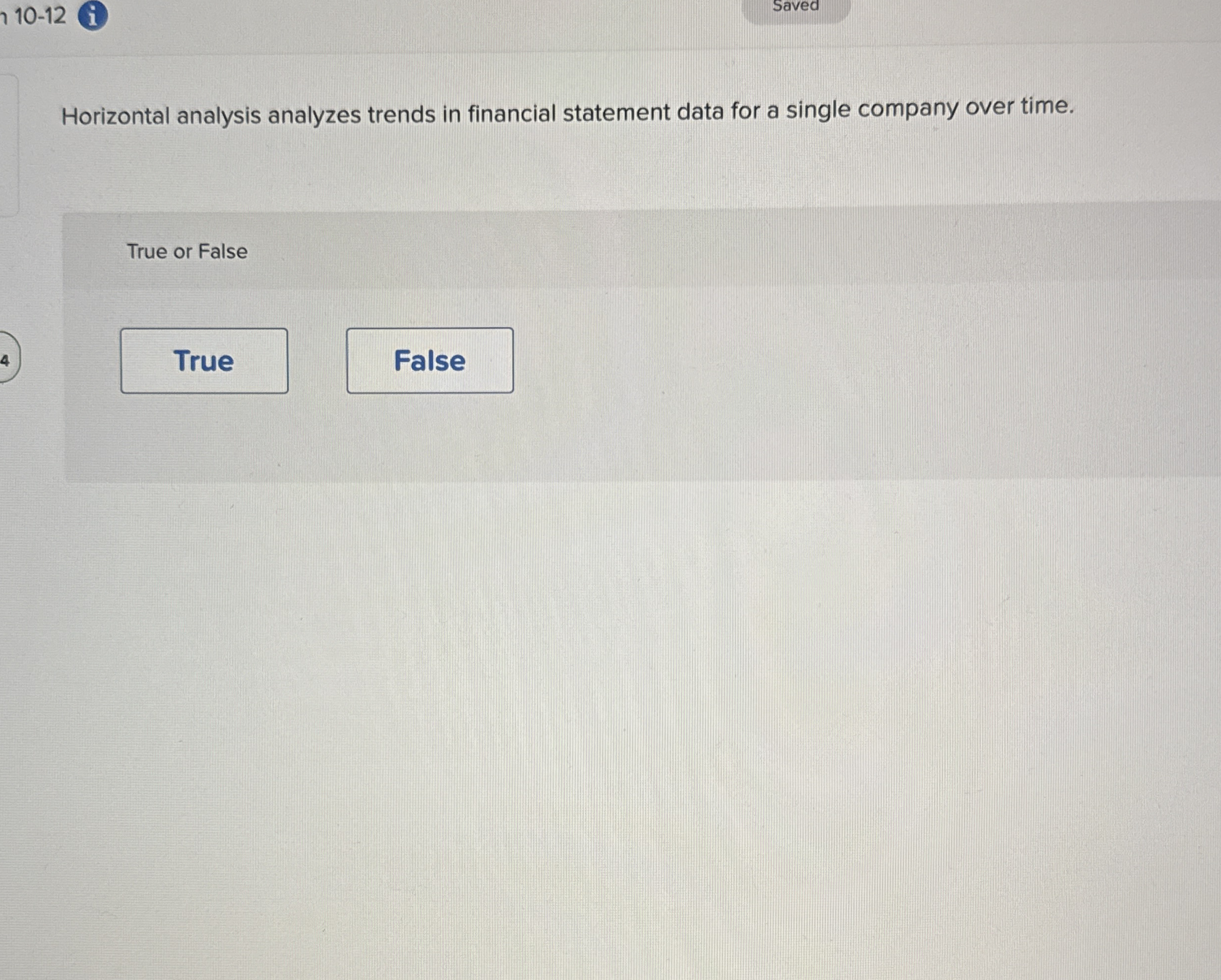 1 0 - 1 2 i Saved Horizontal analysis analyzes