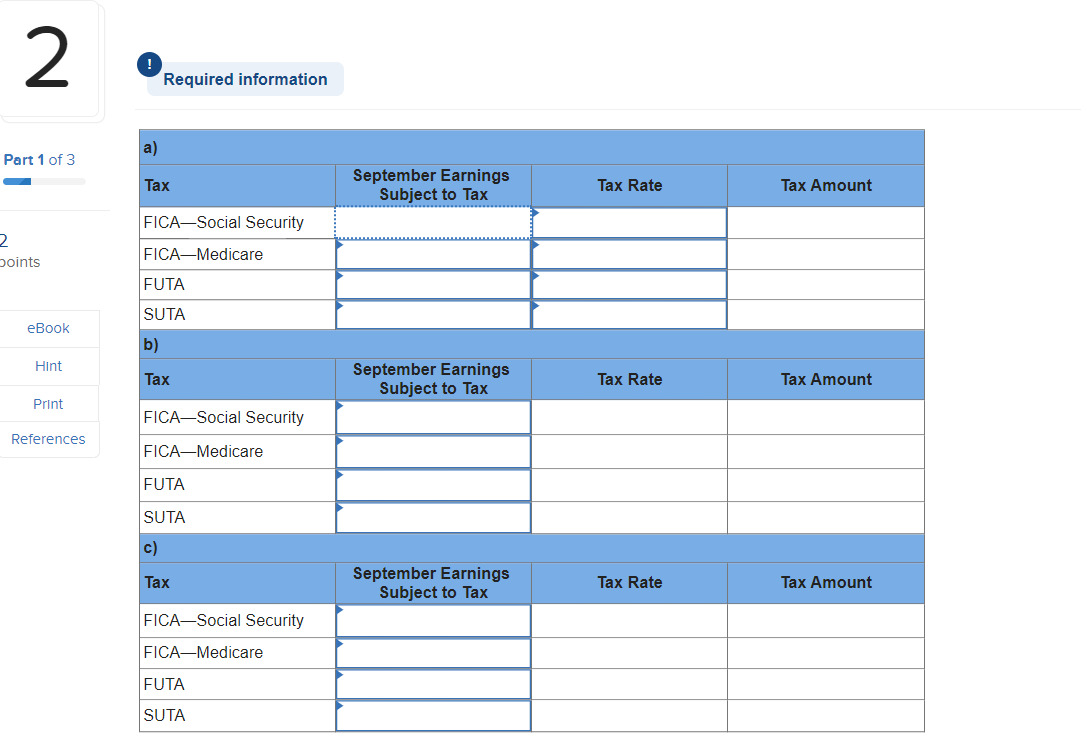 2 Required information Part 1 of 3 Use the
