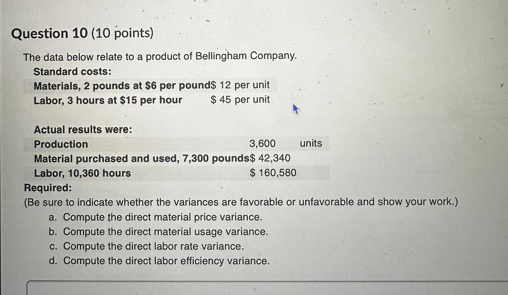 Question 1 0 ( 1 0 points ) The data below relate
