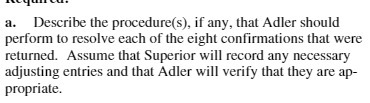 a. Describe the procedure(s), if any, that Adler