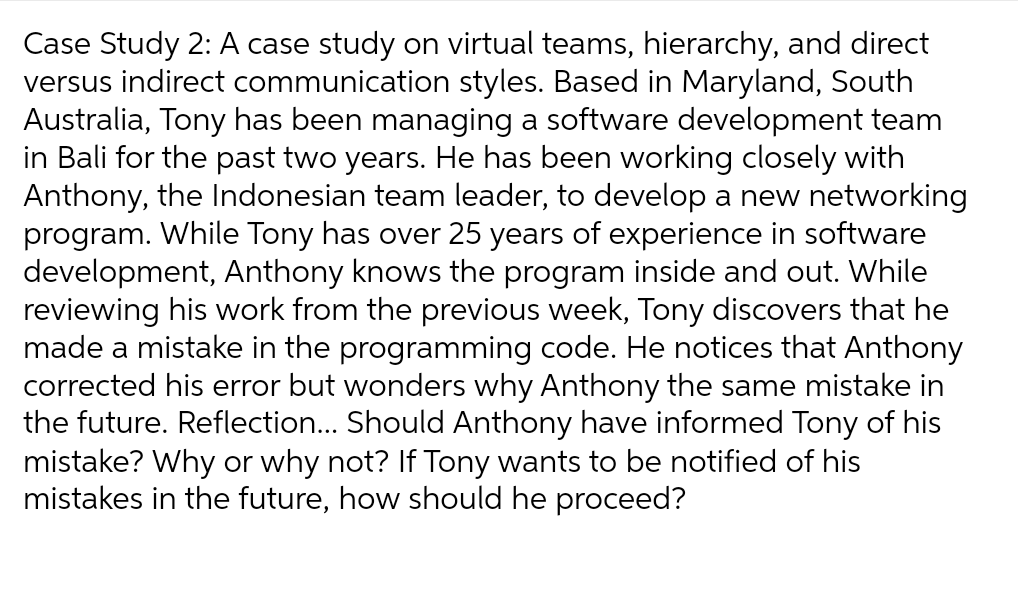 Case Study 2: A case study on virtual teams,
