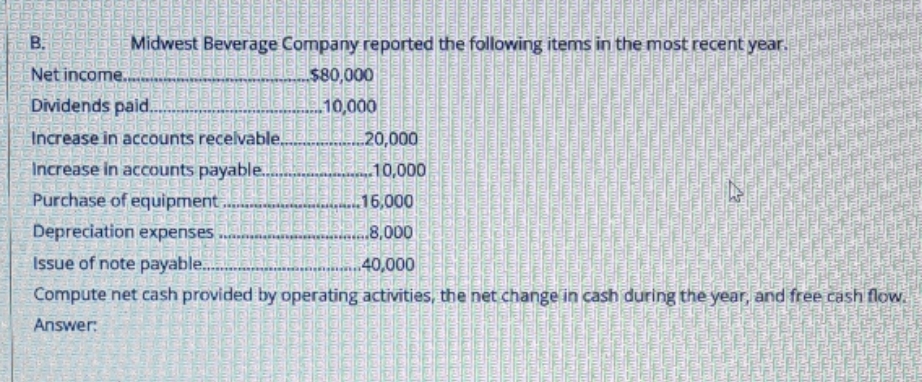 answer for me please Midwest Beverage Company