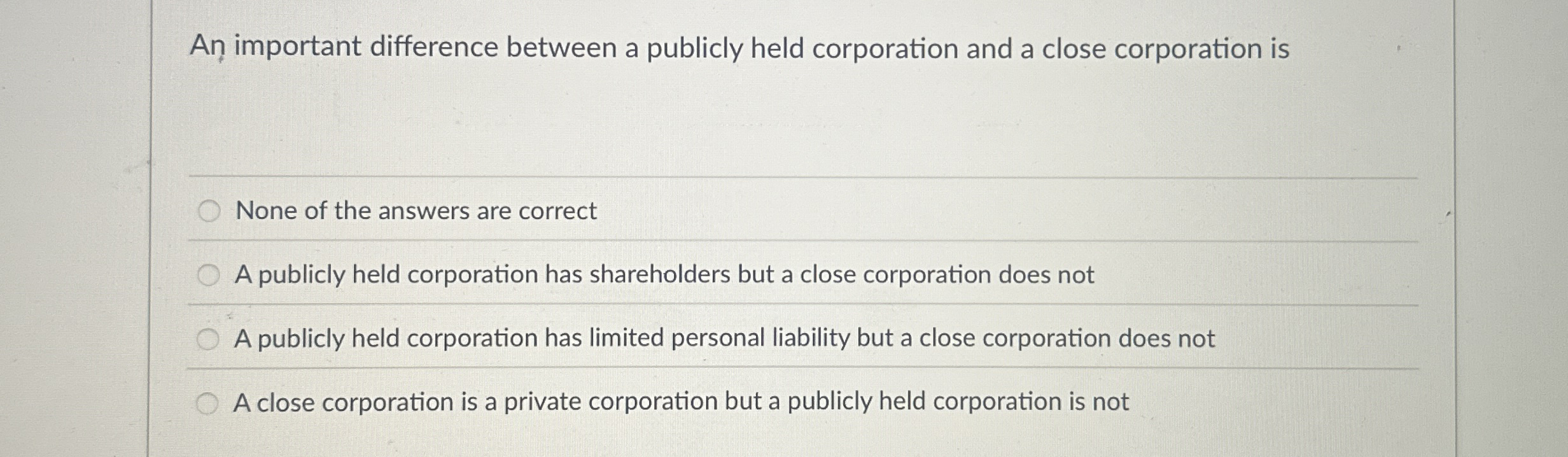 An important difference between a publicly held