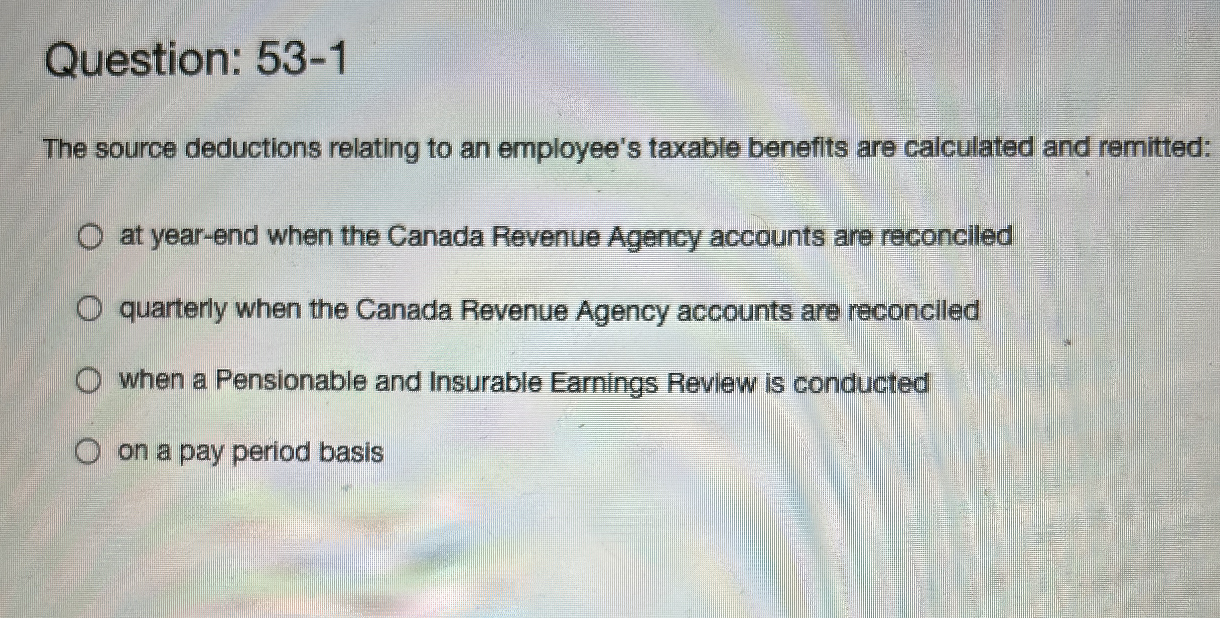 Question: 5 3 - 1 The source deductions relating