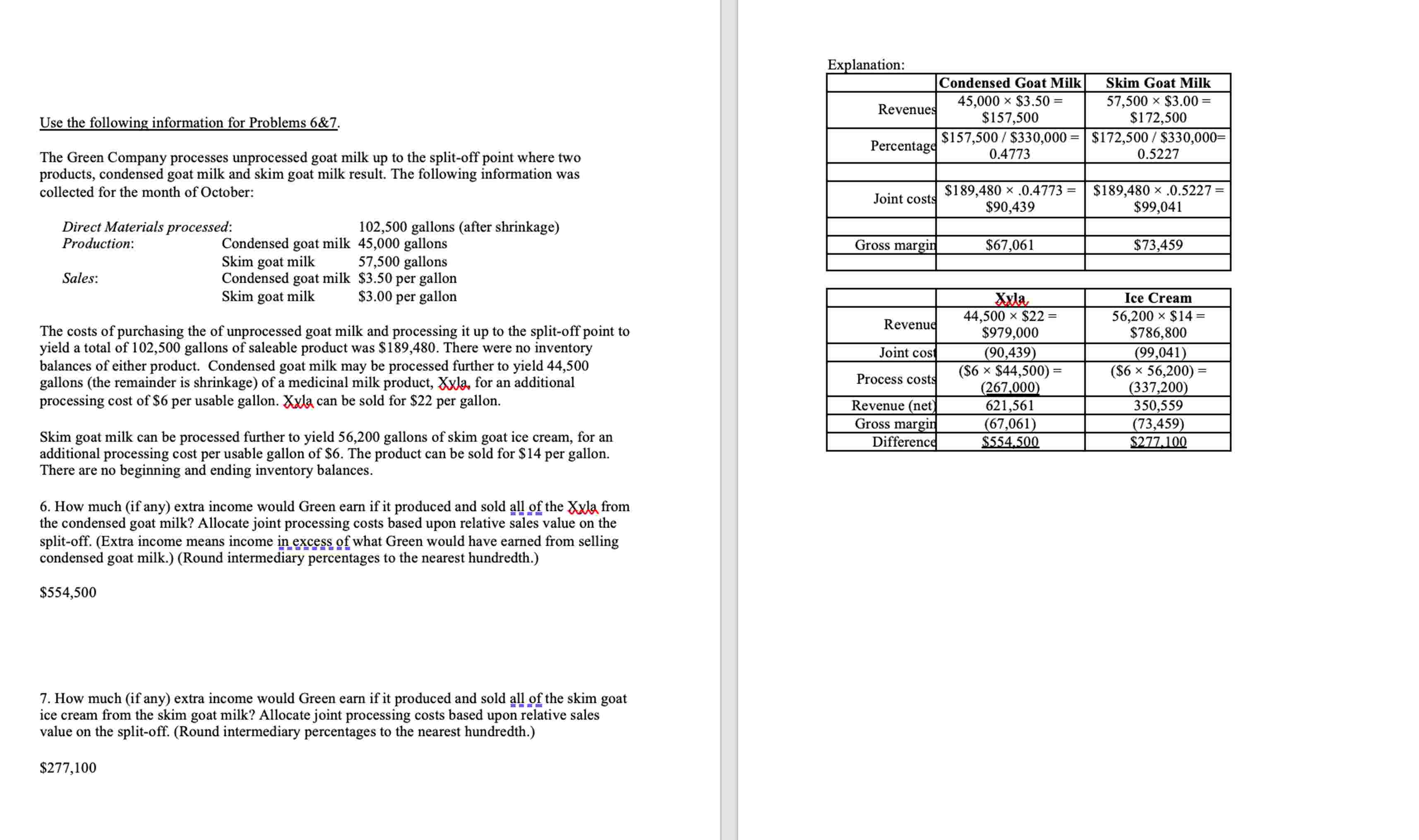 Use the following information for Problems 6 & 7