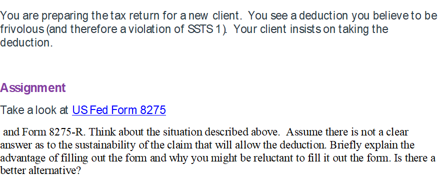 You are preparing the tax return for a new