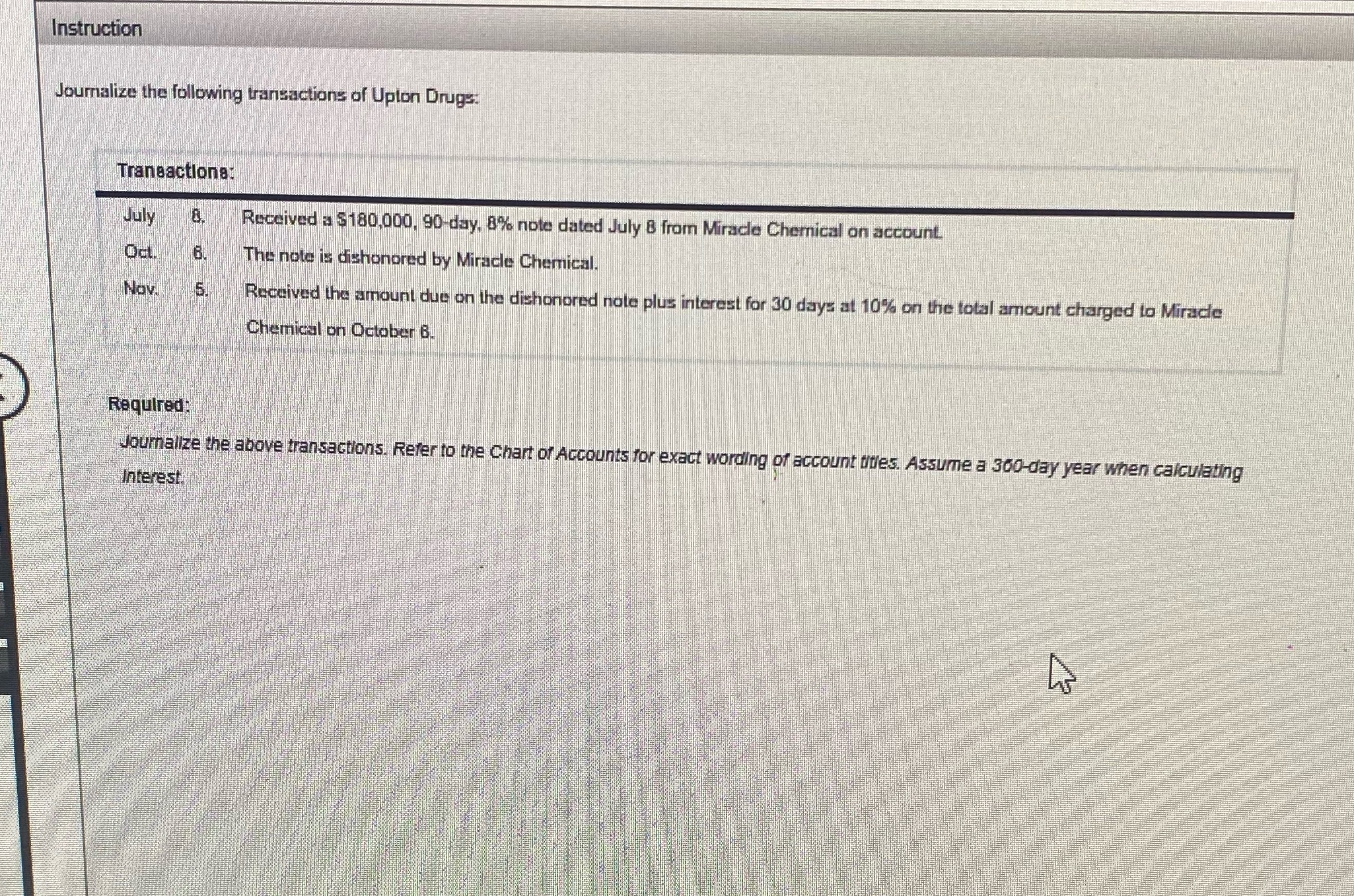 Answer please Instruction Journalize the