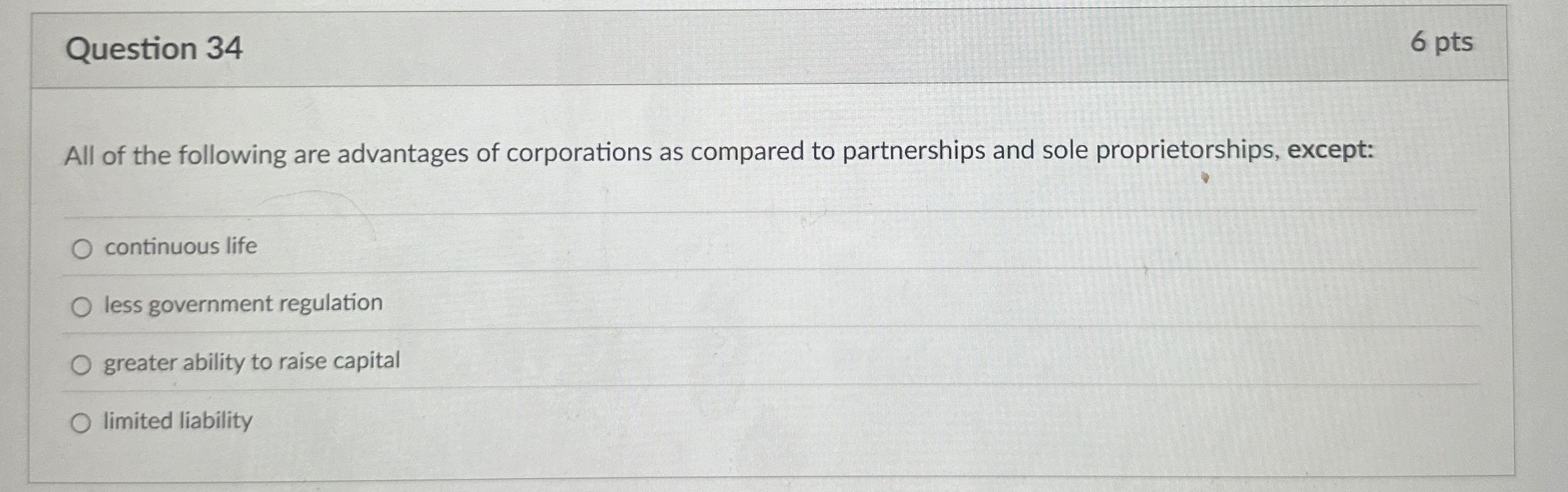 Question 3 4 6 pts All of the following are