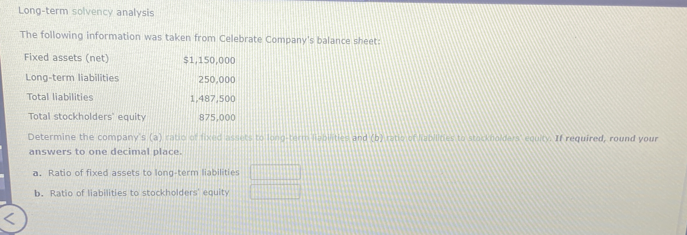 Long - term solvency analysis The following
