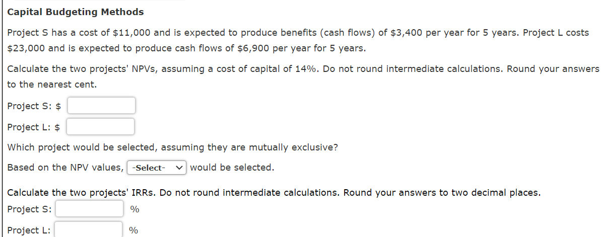 Capital Budgeting Methods Project 8 has a cost of