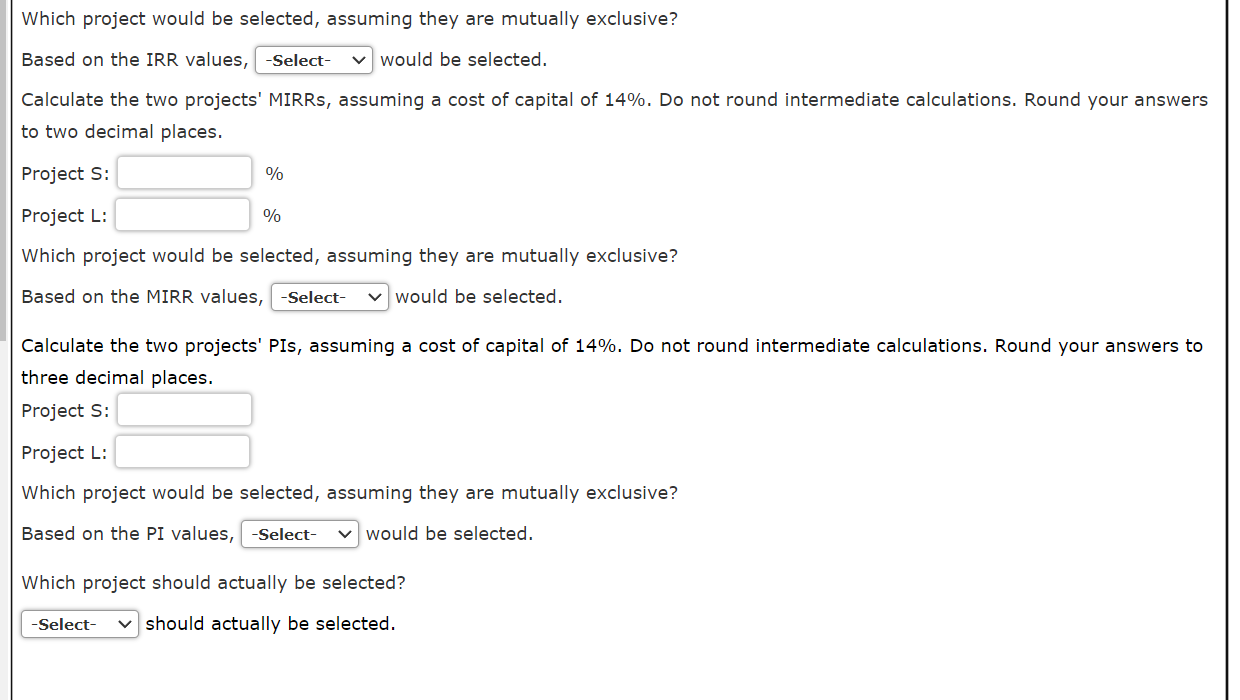 Capital Budgeting Methods Project 8 has a cost of