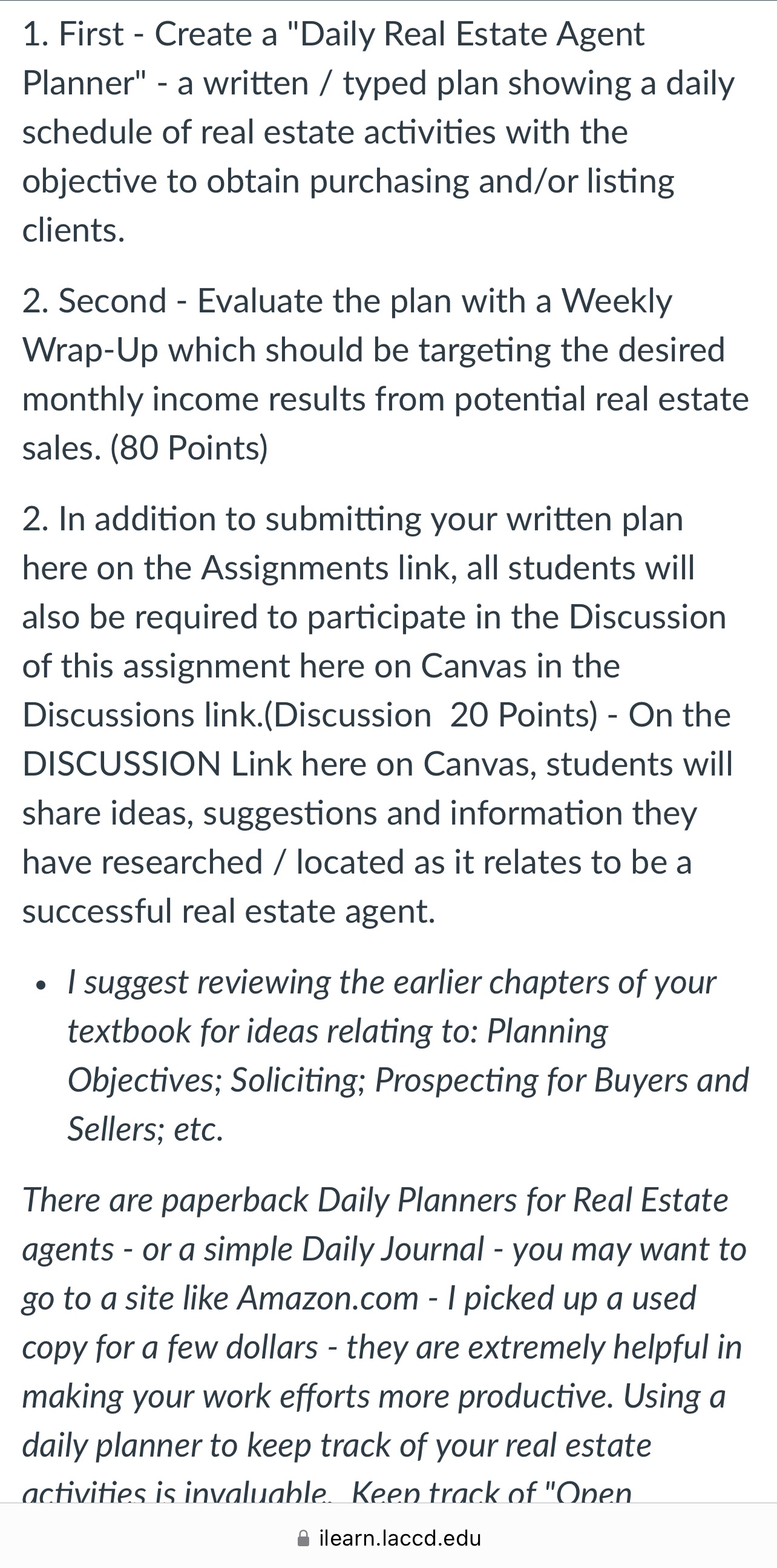 1. First - Create a "Daily Real Estate Agent