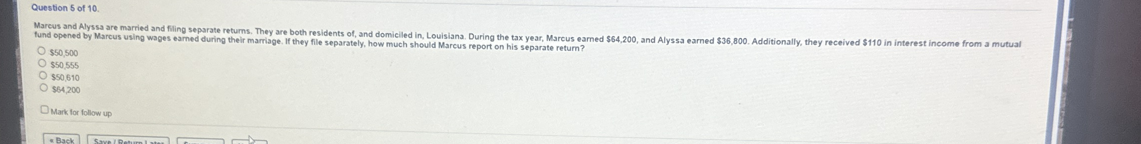 Question 5 of 1 0 . fund opened by Marcus using