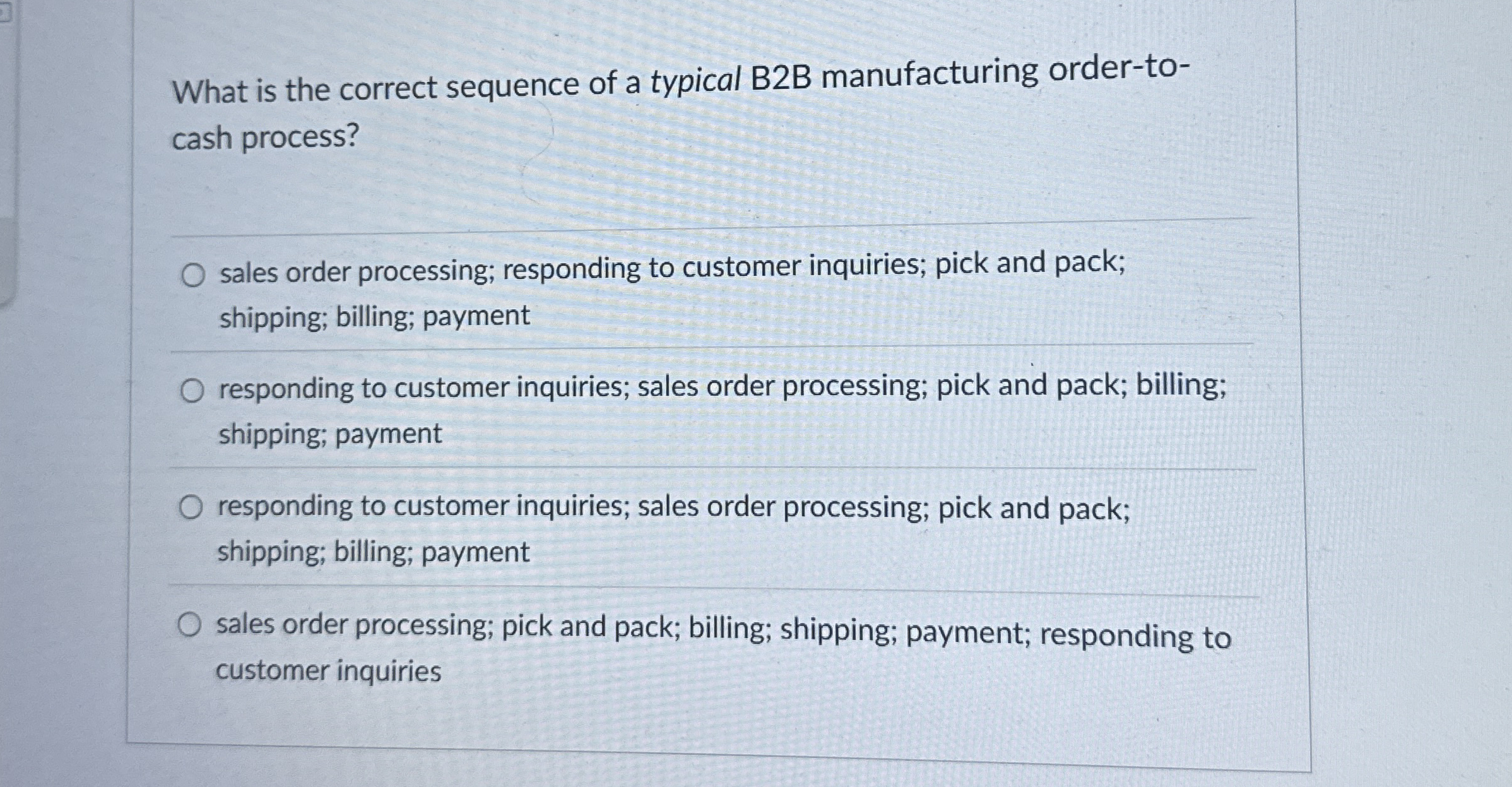 What is the correct sequence of a typical B 2 B