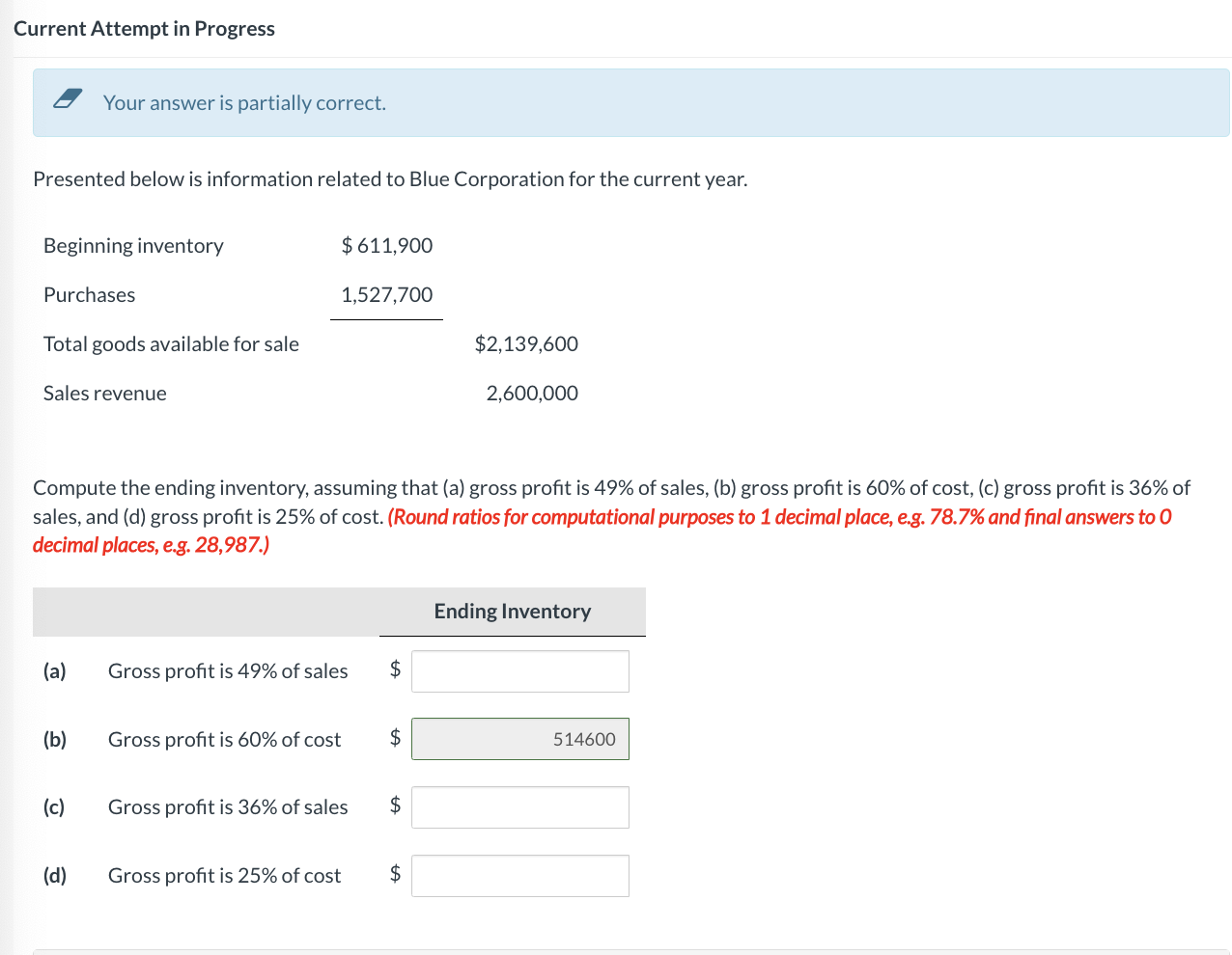 Current Attempt in Progress Your answer is