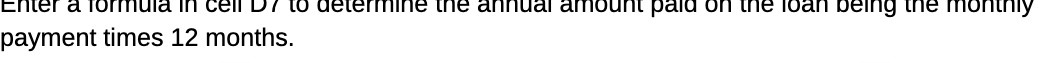 Enter a formula in cell D / to determine the