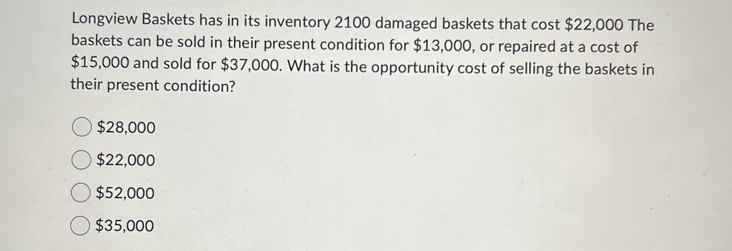 Longview Baskets has in its inventory 2 1 0 0